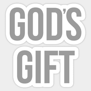 God's Gift Sticker